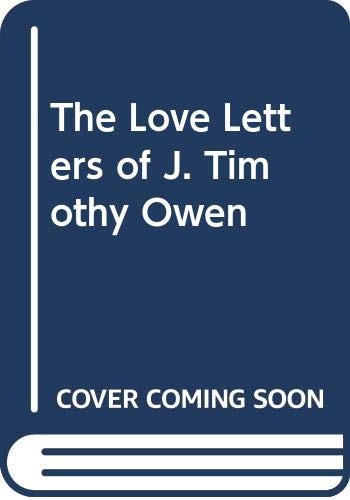 cover image The Love Letters of J. Timothy Owen