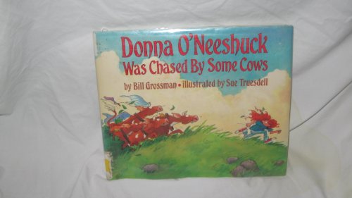 cover image Donna O'Neeshuck Was Chased by Some Cows