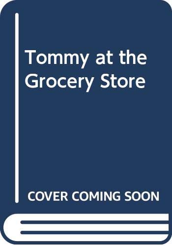 cover image Tommy at the Grocery Store