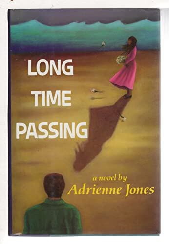 cover image Long Time Passing: A Novel