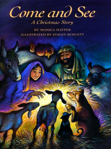 cover image Come and See: A Christmas Story