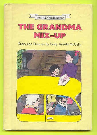 cover image The Grandma Mix-Up: Story and Pictures