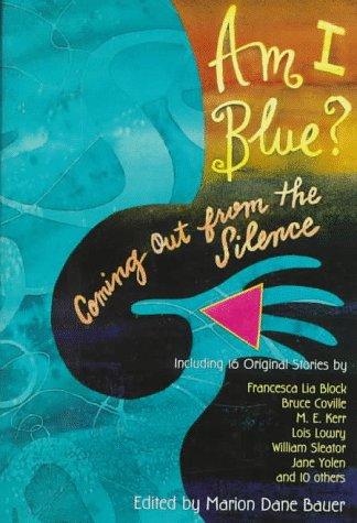 cover image Am I Blue?: Coming Out from the Silence