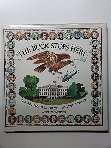 cover image The Buck Stops Here: The Presidents of the United States