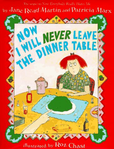 cover image Now I Will Never Leave the Dinner Table