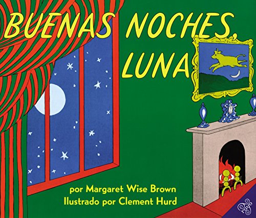 cover image Buenas Noches, Luna = Goodnight, Moon