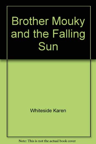 cover image Brother Mouky and the Falling Sun