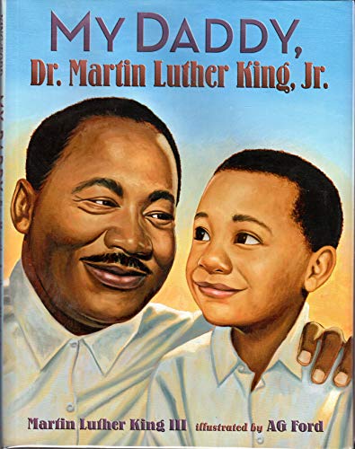 cover image My Daddy, Dr. Martin Luther King Jr.