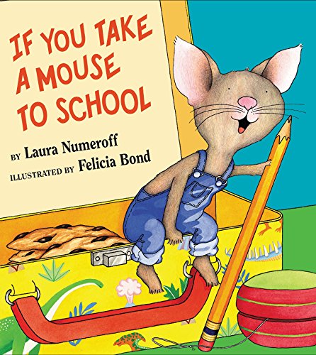 cover image IF YOU TAKE A MOUSE TO SCHOOL