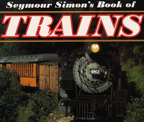 cover image Seymour Simon's Book of Trains