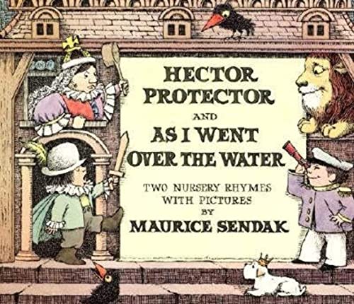cover image Hector Protector and as I Went Over the Water: Two Nursery Rhymes
