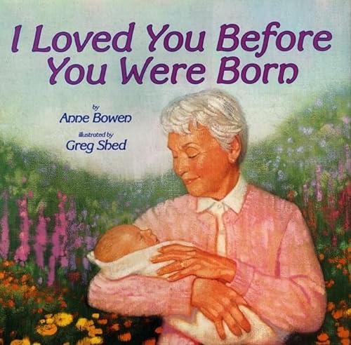 cover image I LOVED YOU BEFORE YOU WERE BORN