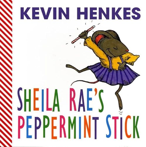 cover image Sheila Rae's Peppermint Stick