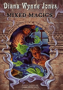 MIXED MAGICS: Four Tales of Chrestomanci