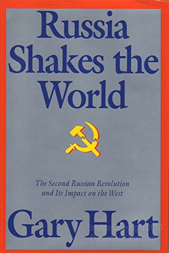cover image Russia Shakes the World: The Second Russian Revolution and Its Impact on the West