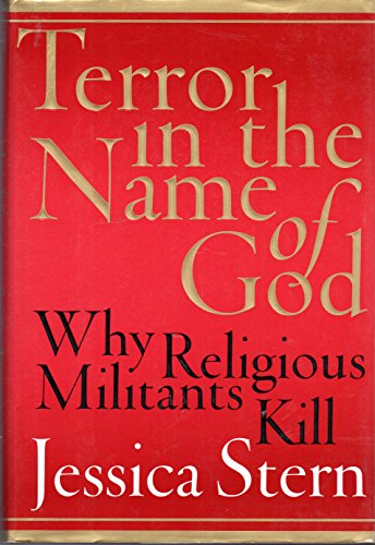 cover image TERROR IN THE NAME OF GOD: Why Religious Militants Kill