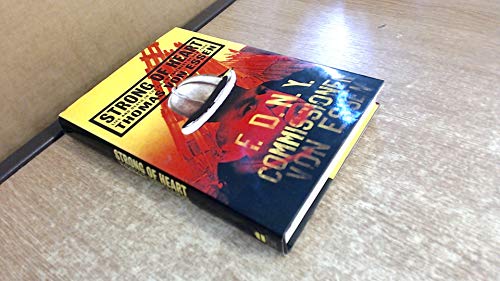 cover image STRONG OF HEART: Life and Death in New York City's Fire Department