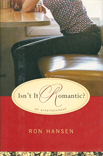 cover image ISN'T IT ROMANTIC?: An Entertainment