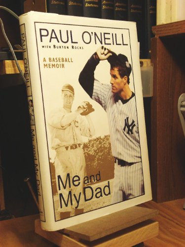 cover image ME AND MY DAD: A Baseball Memoir