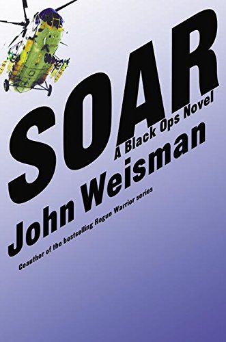 cover image SOAR: A Black Ops Novel