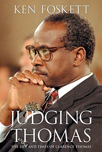 cover image JUDGING THOMAS: The Life and Times of Clarence Thomas