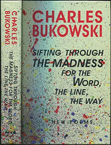 cover image Sifting Through the Madness for the Word, the Line, the Way: New Poems