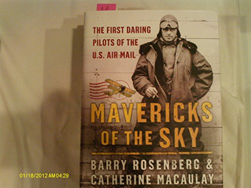 cover image Mavericks of the Sky: The First Daring Pilots of the U.S. Air Mail