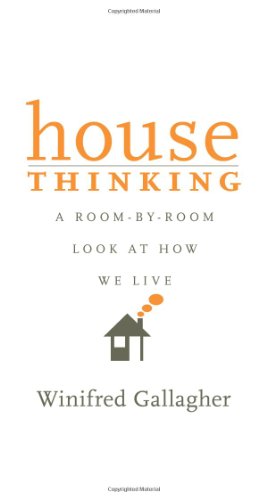 cover image Housethinking: A Room-by-Room Look at How We Live