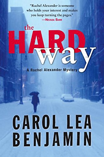 cover image The Hard Way: A Rachel Alexander Mystery