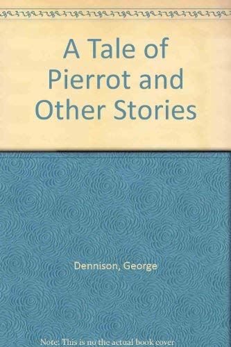 cover image A Tale of Pierrot and Other Stories