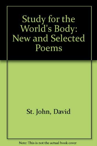 cover image Study for the World's Body: New and Selected Poems