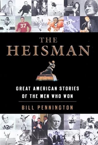 cover image The Heisman: Great American Stories of the Men Who Won