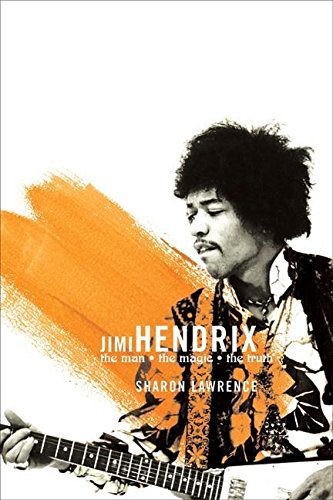 cover image JIMI HENDRIX: The Man, the Magic, the Truth