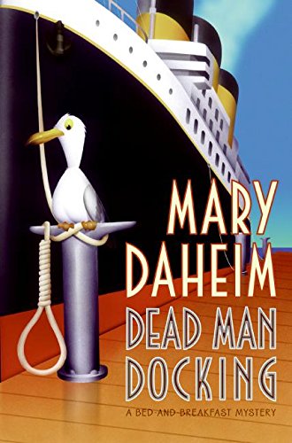 cover image Dead Man Docking: A Bed-and-Breakfast Mystery
