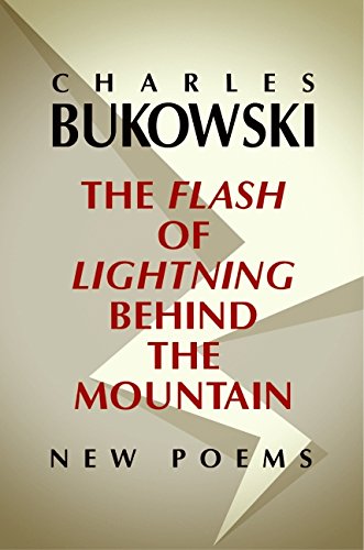cover image The Flash of Lightning Behind the Mountain: New Poems