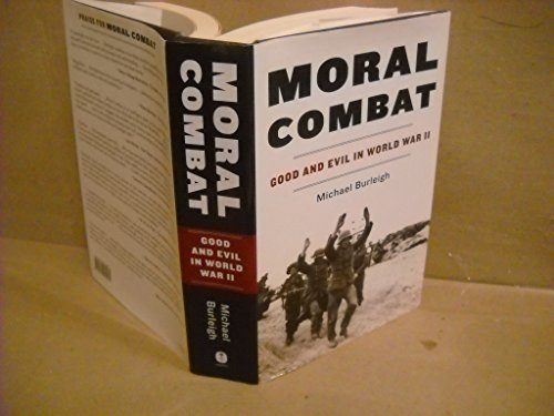cover image Moral Combat: Good and Evil in World War II 