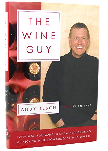cover image The Wine Guy: Everything You Want to Know about Buying and Enjoying Wine from Someone Who Sells It