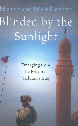 cover image BLINDED BY THE SUNLIGHT: Emerging from the Prison of Saddam's Iraq