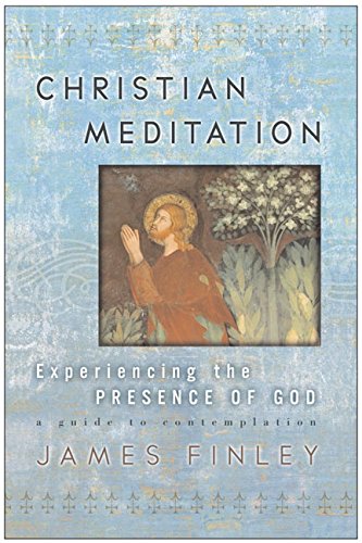 cover image CHRISTIAN MEDITATION: Experiencing the Presence of God
