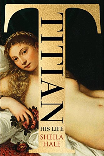 cover image Titian: His Life