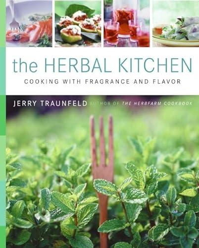 cover image The Herbal Kitchen: Cooking with Fragrance and Flavor