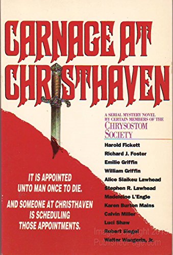 cover image Carnage at Christhaven: A Serial Mystery Novel