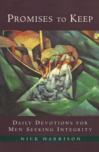 cover image Promises to Keep: Daily Devotions for Men of Integrity