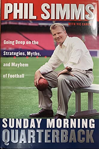 cover image SUNDAY MORNING QUARTERBACK: Going Deep on the Strategies, Myths, & Mayhem of Football