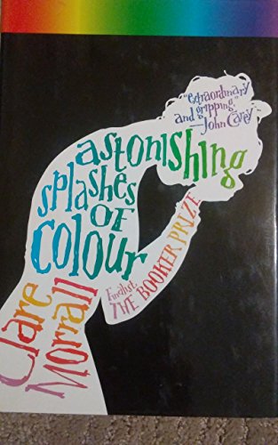 cover image ASTONISHING SPLASHES OF COLOUR