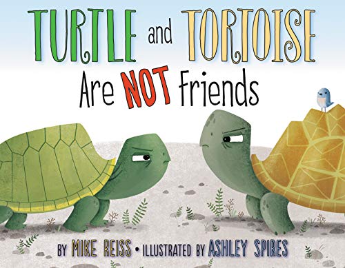 cover image Turtle and Tortoise Are Not Friends