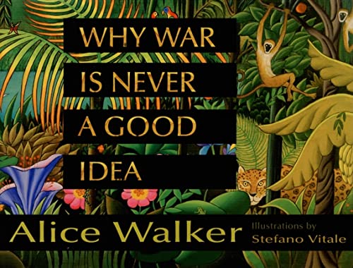 cover image Why War Is Never a Good Idea