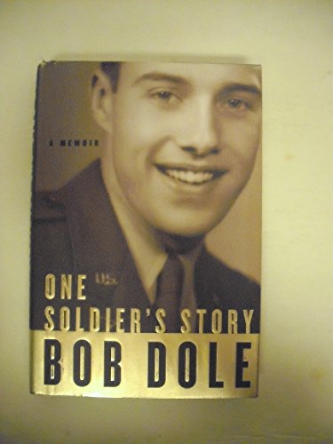 cover image ONE SOLDIER'S STORY: A Memoir
