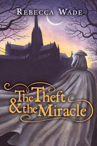 cover image The Theft and the Miracle