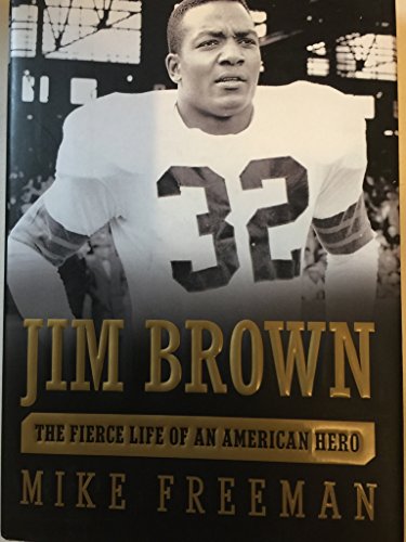 cover image Jim Brown: The Fierce Life of an American Hero